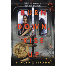 Burn Down, Rise Up