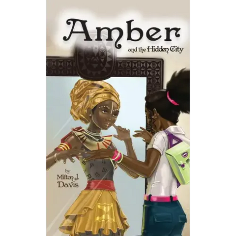 Amber and the Hidden City