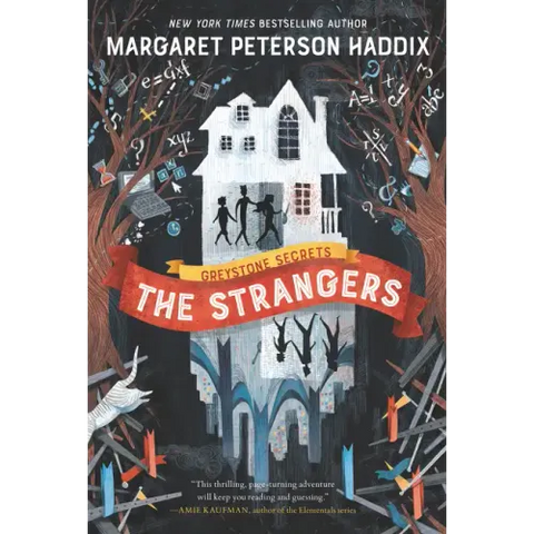 Greystone Secrets: The Strangers