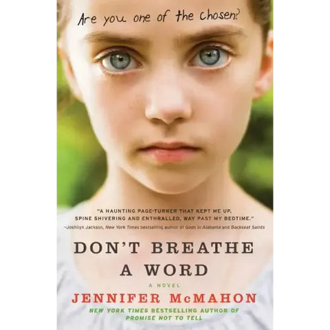 Don't Breathe a Word