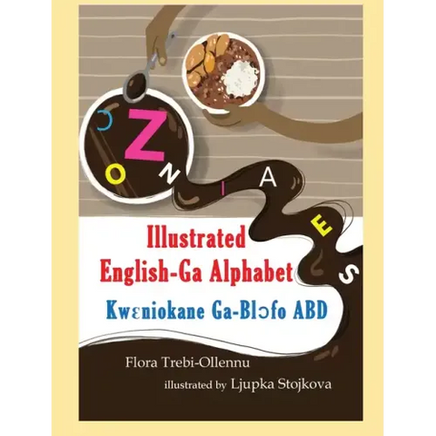 ILLUSTRATED English-Ga Alphabet/KWꜪNIOKANE Ga-Blɔ́fo ABD