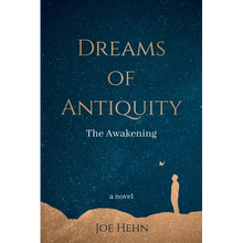 Dreams of Antiquity: The Awakening - Paperback