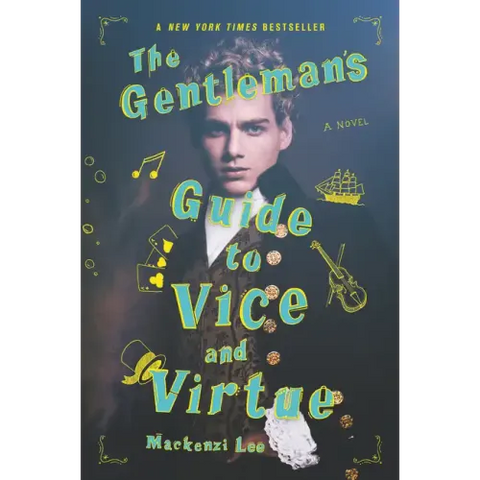 The Gentleman's Guide to Vice and Virtue