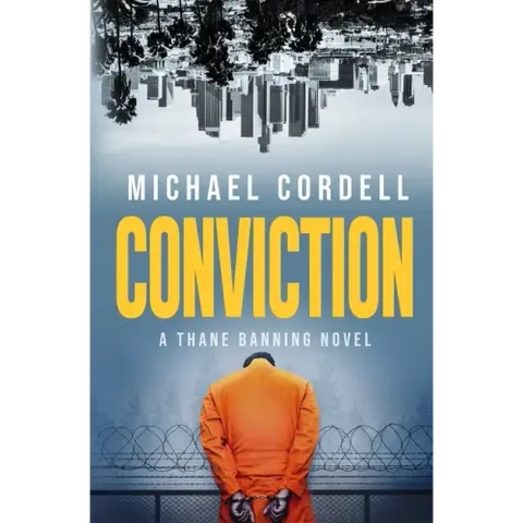 Conviction: A Legal Thriller