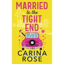 Married to the Tight End