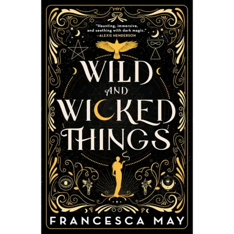 Wild and Wicked Things