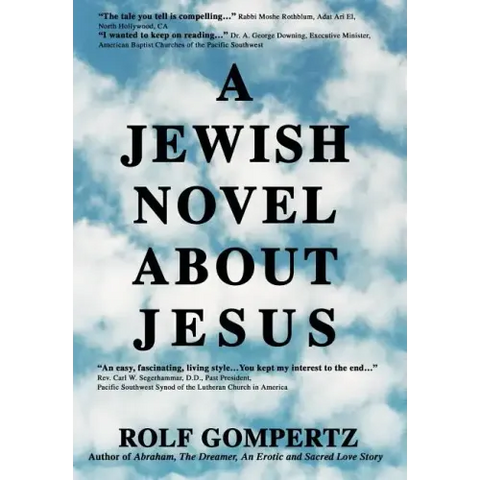 A Jewish Novel About Jesus