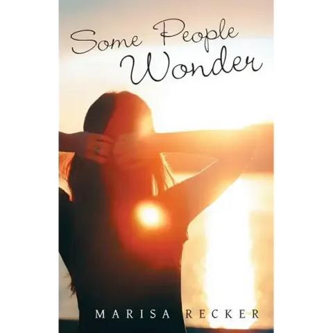 Some People Wonder