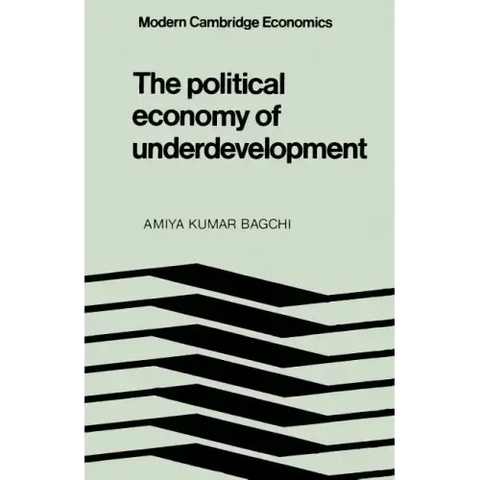 The Political Economy of Underdevelopment