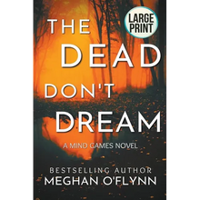 The Dead Don't Dream: Large Print - Paperback