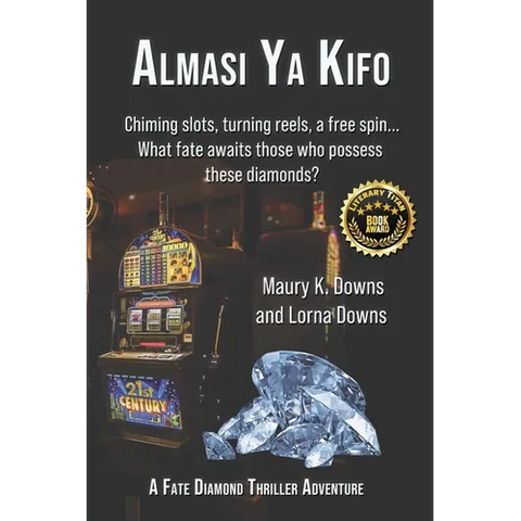 Almasi Ya Kifo: A Fate Diamond Thriller Adventure