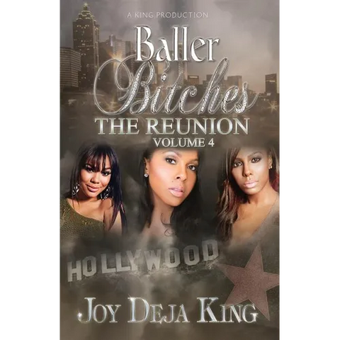 Baller Bitches The Reunion Volume 4