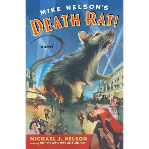 Mike Nelson's Death Rat!