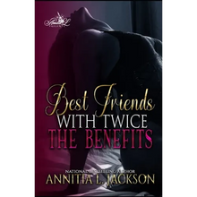 Best Friends with Twice the Benefits