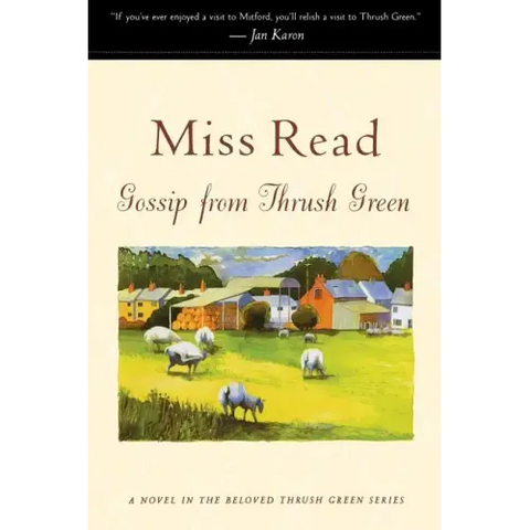 Gossip from Thrush Green