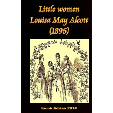 Little women Louisa May Alcott (1896)