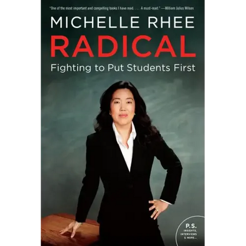 Radical: Fighting to Put Students First