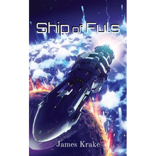 Ship of Fuls - Paperback