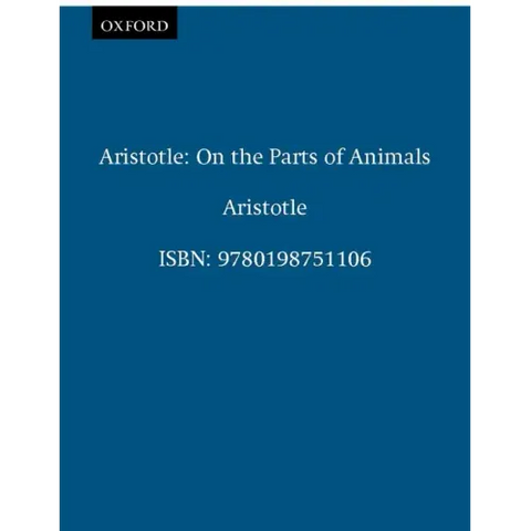 Aristotle: On the Parts of Animals I-IV
