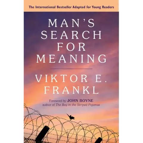 Man's Search for Meaning: Young Adult Edition: Young Adult Edition