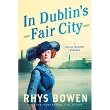 In Dublin's Fair City: A Molly Murphy Mystery - Paperback