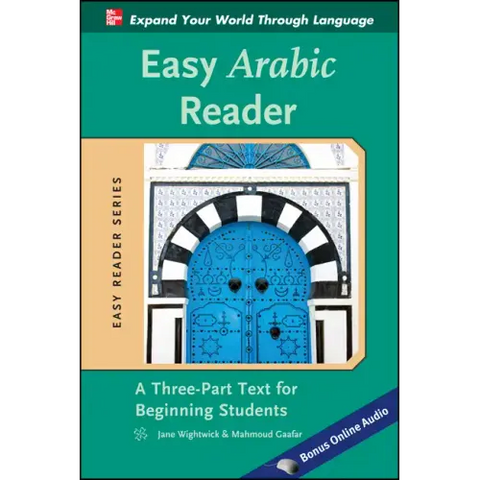 Easy Arabic Reader: A Three-Part Text for Beginning Students