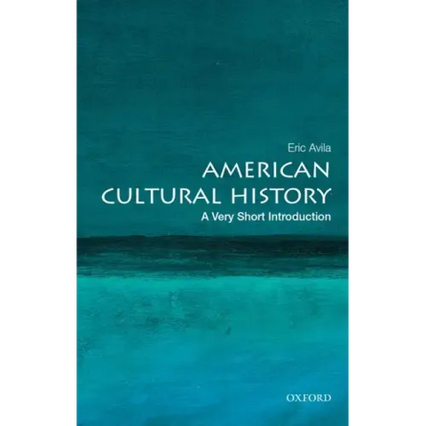American Cultural History: A Very Short Introduction