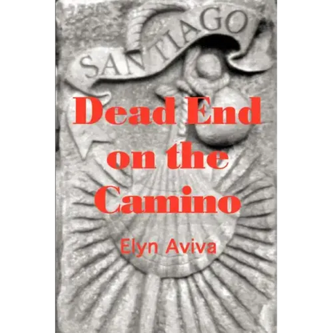 Dead End on the Camino