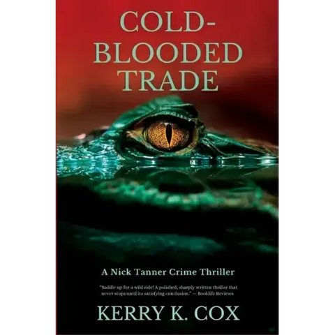 Cold-Blooded Trade: A Nick Tanner Crime Thriller