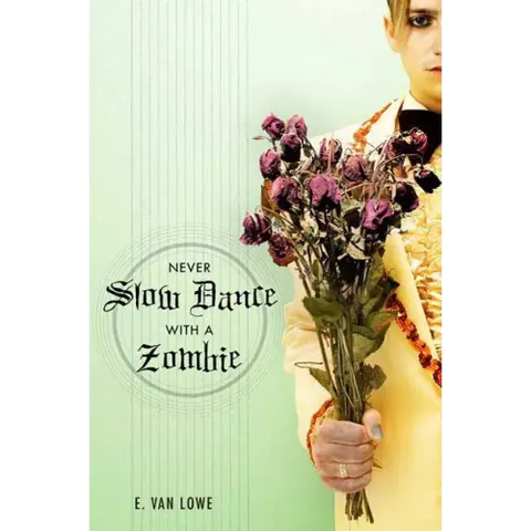 Never Slow Dance with a Zombie