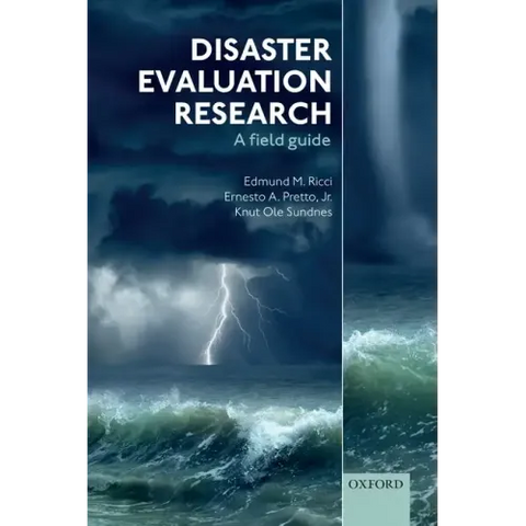 Disaster Evaluation Research: A Field Guide