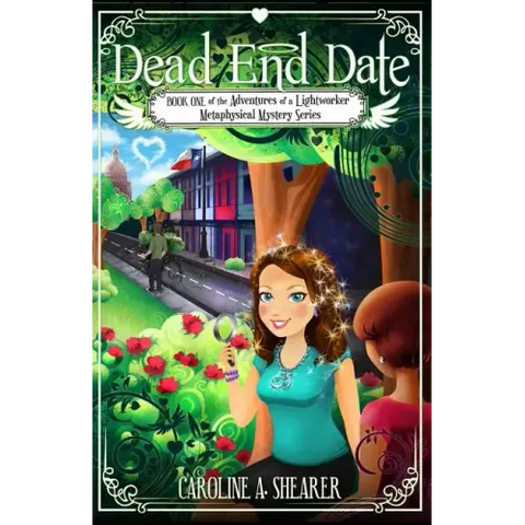 Adventures of a Lightworker: Dead End Date