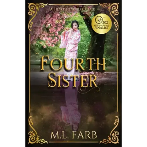 Fourth Sister: A Retelling of The Seven Brothers