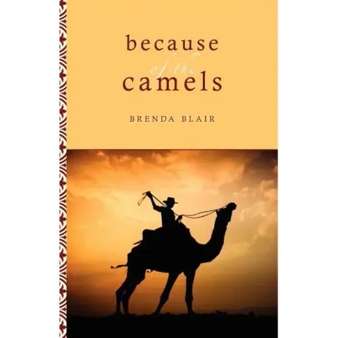 Because of the Camels