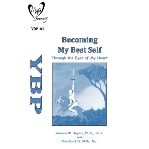 Becoming My Best Self: Through the Eyes in My Heart