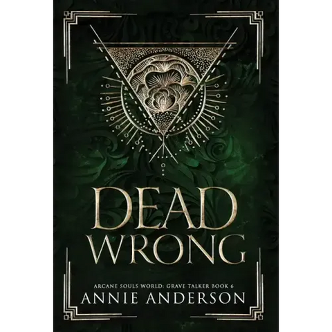 Dead Wrong: Arcane Souls World