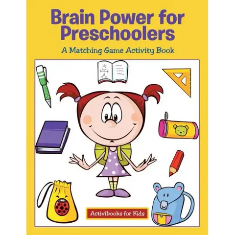 Brain Power for Preschoolers: A Matching Game Activity Book