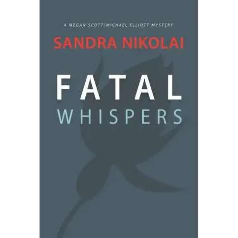 Fatal Whispers
