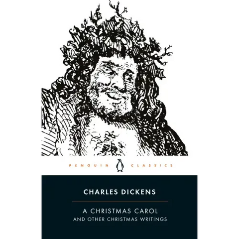 A Christmas Carol and Other Christmas Writings