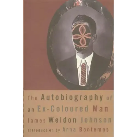 The Autobiography of an Ex-Coloured Man