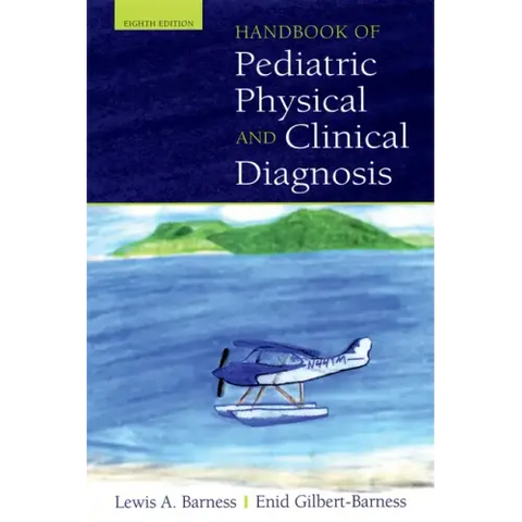 Handbook of Pediatric Physical and Clinical Diagnosis