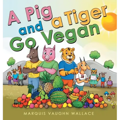 A Pig and a Tiger Go Vegan