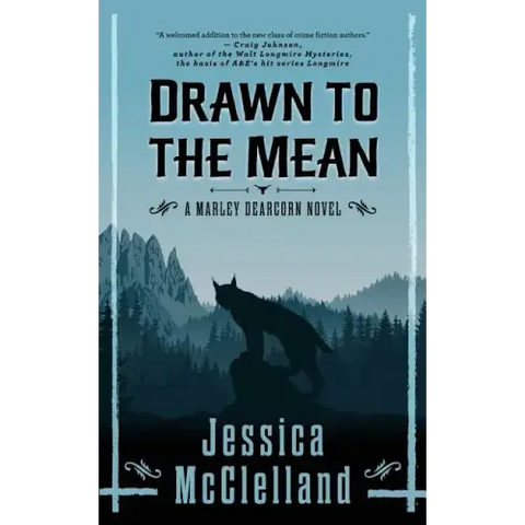 Drawn to the Mean: A Marley Dearcorn Novel
