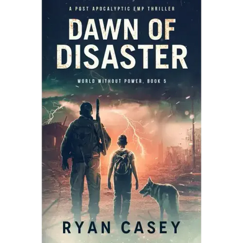 Dawn of Disaster: A Post Apocalyptic EMP Thriller