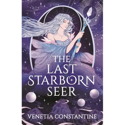 The Last Starborn Seer: The Unmissable Romantic Fantasy Debut for 2026, Perfect for Fans of Love Triangles, Epic Quests and Intricate World-Building