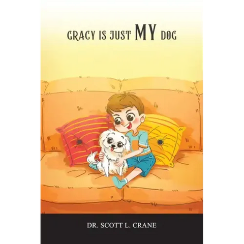 Gracy Is Just My Dog