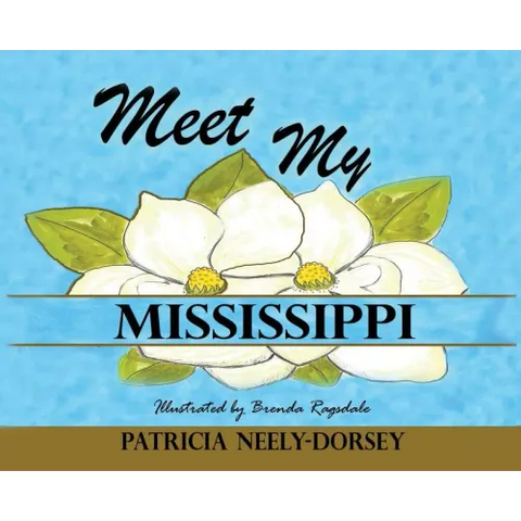Meet My Mississippi: Expanded Edition
