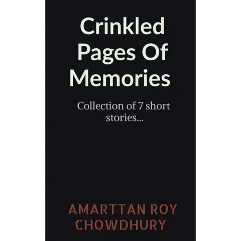 Crinkled Pages Of Memories