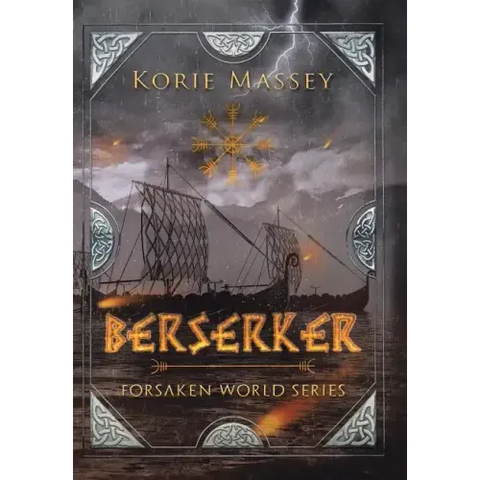 Berserker: Forsaken World Series