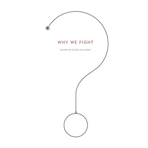 Why We Fight